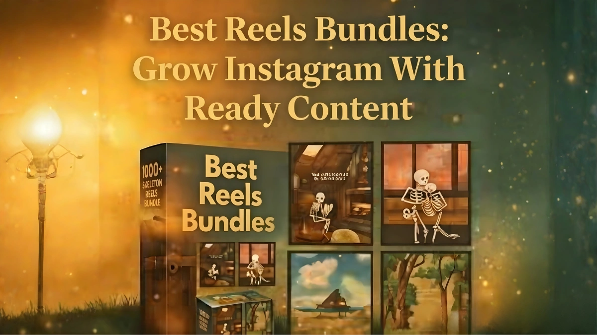 Best Reels Bundles